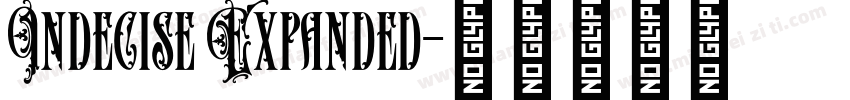 Indecise Expanded字体转换